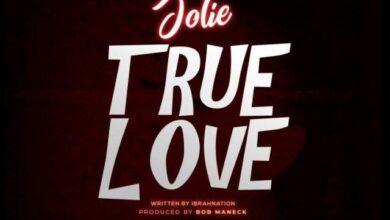 Audio: Jolie - True Love (Mp3 Download) - KibaBoy