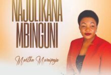 Audio: Martha Mwaipaja - Najulikana Mbinguni (Mp3 Download) - KibaBoy