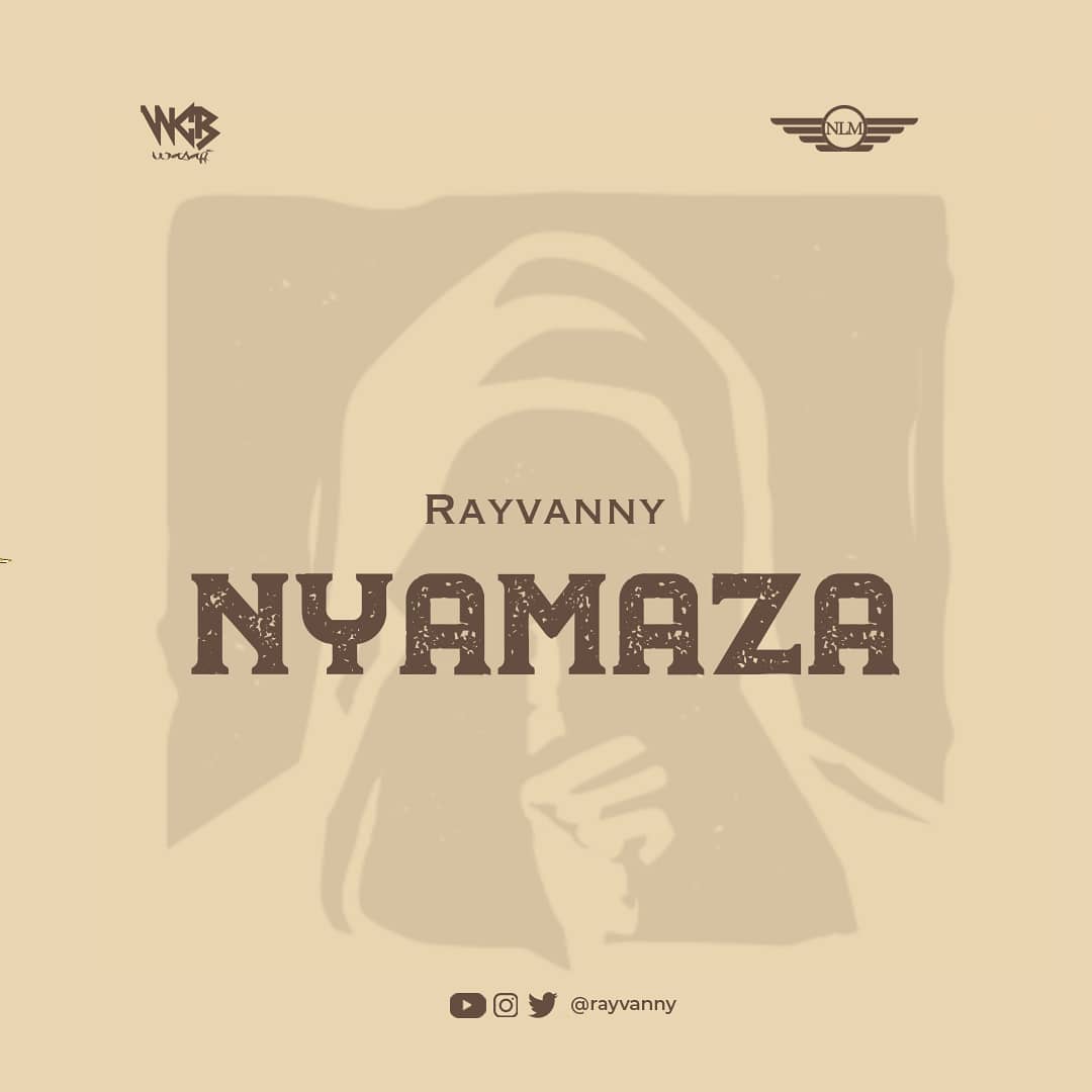 Audio: Rayvanny - Nyamaza (Mp3 Download) - KibaBoy