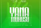 Audio: Dulla Makabila - Yanamuhusu (Mp3 Download) - KibaBoy