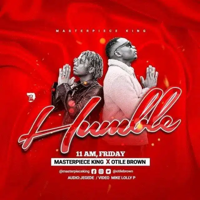 Audio: Masterpiecen King Ft. Otile Brown - Humble (Mp3 Download)