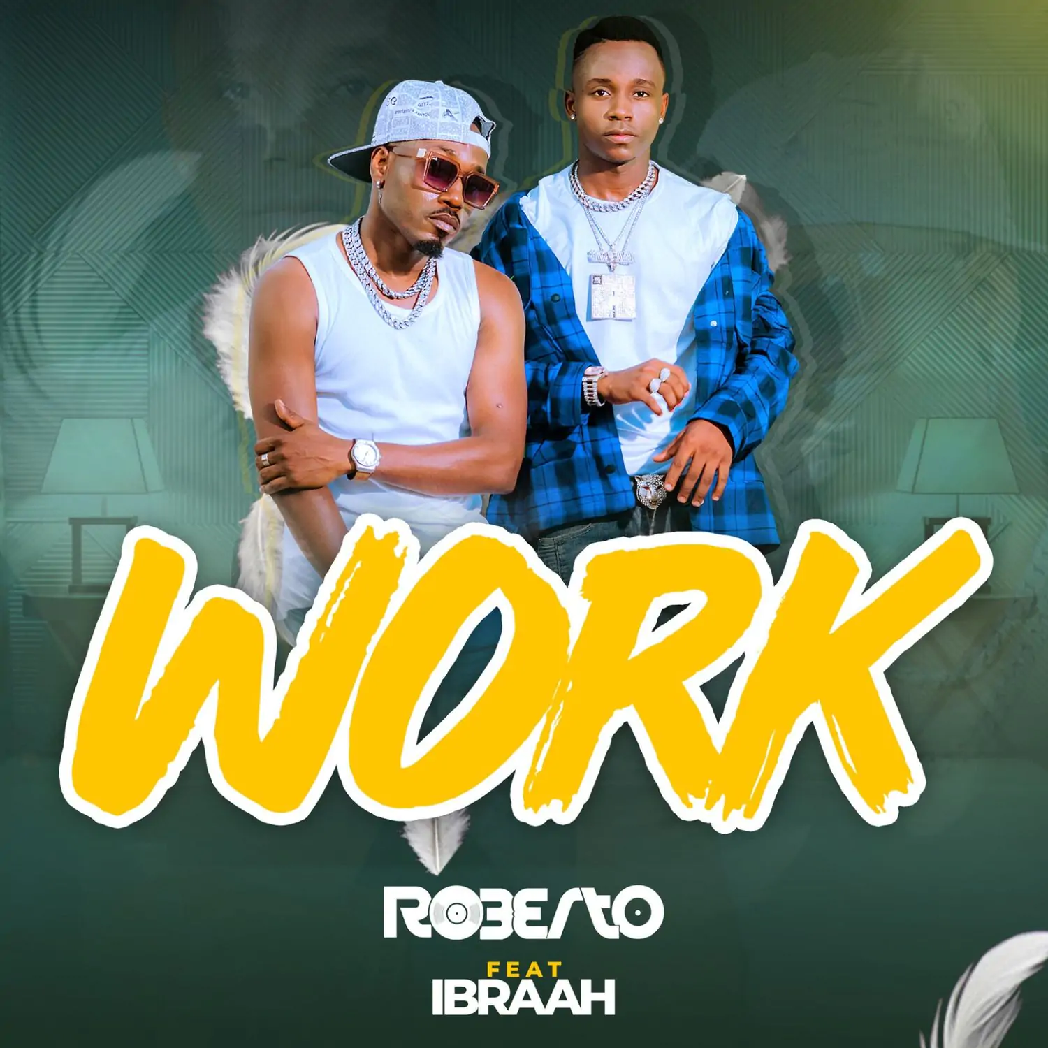 Audio: Roberto Ft Ibraah - Work (Mp3 Download)