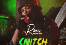 Audio: Rose Ndauka Ft. Meda - Snitch (Mp3 Download) - KibaBoy