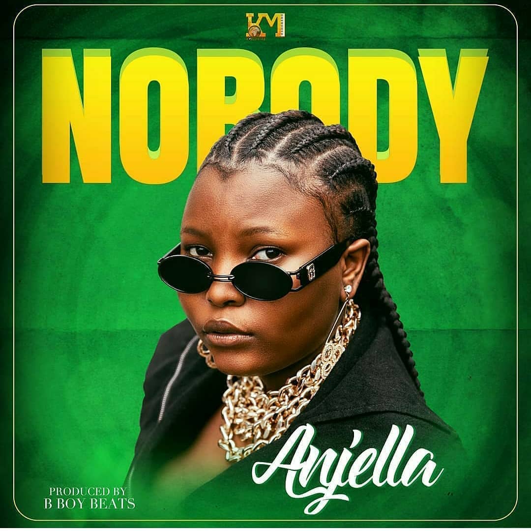 Audio: Anjella - Nobody (Mp3 Download) - KibaBoy