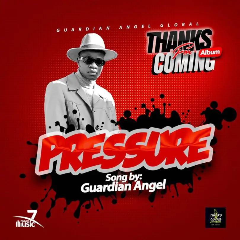 Audio: Guardian Angel - Pressure (Mp3 Download)