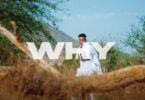 VIDEO: Joh Maker - Why (Mp4 Download) - KibaBoy