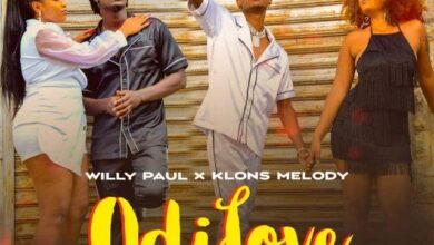 Audio: Willy Paul x Klons Melody - Odi Love (Mp3 Download) - KibaBoy