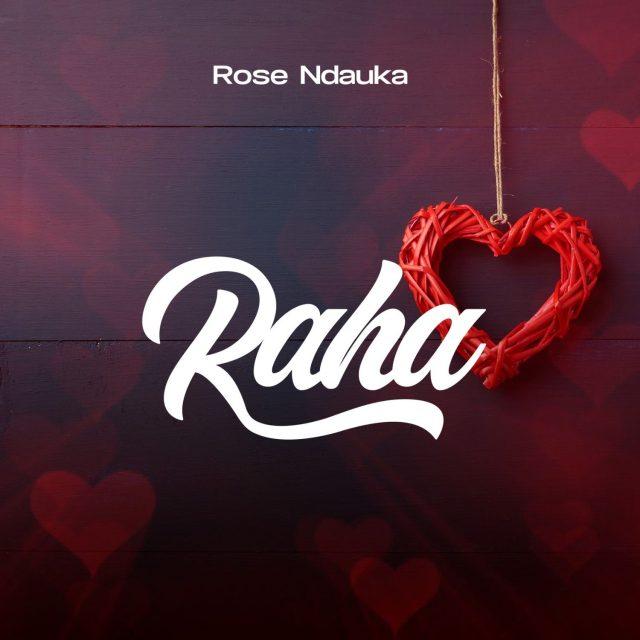 Audio: Rose Ndauka - Raha (Mp3 Download) - KibaBoy