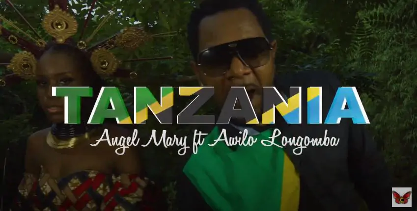 VIDEO: Angel Mary Kato Ft Awilo Longomba - Tanzania (Mp4 Download)
