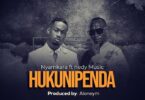 Audio: Nyamkara Ft. Nedy Music - Hukunipenda (Mp3 Download) - KibaBoy