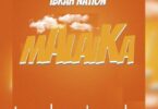 Audio: Ibrah Nation - Malaika (Nyashinski Cover) (Mp3 Download) - KibaBoy