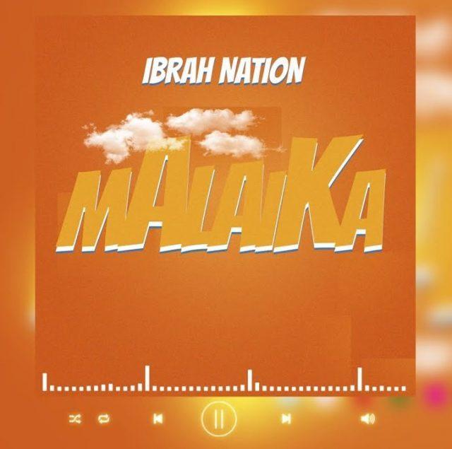 Audio: Ibrah Nation - Malaika (Nyashinski Cover) (Mp3 Download) - KibaBoy