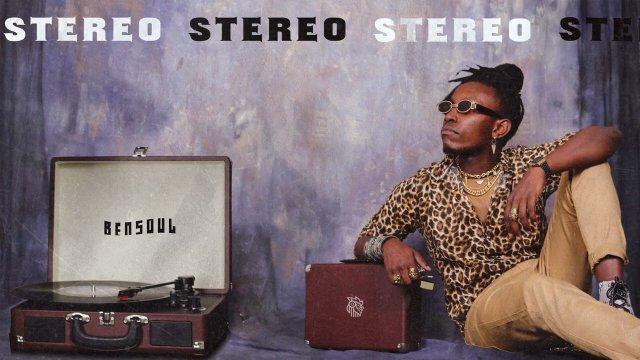 Audio: Bensoul - Stereo (Mp3 Download) - KibaBoy