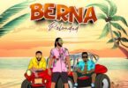 Audio: Flavour Ft Fally Ipupa & Diamond Platnumz - Berna Reloaded (Mp3 Download) - KibaBoy