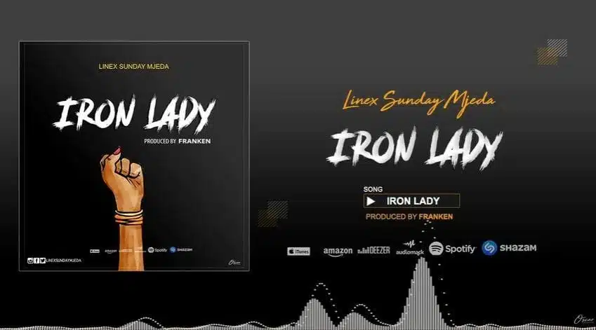 Audio: Linex Sunday - Iron Lady (Mp3 Download)