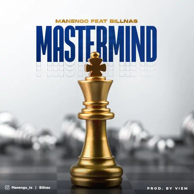 Audio: Manengo Ft. Billnass - Master Mind (Mp3 Download)