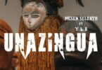 Audio: Mesen Selekta Ft YLB - Unazingua (Mp3 Download) - KibaBoy