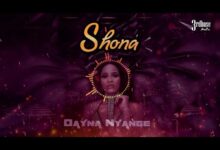 Audio: Dayna Nyange - Shona (Mp3 Download) - KibaBoy