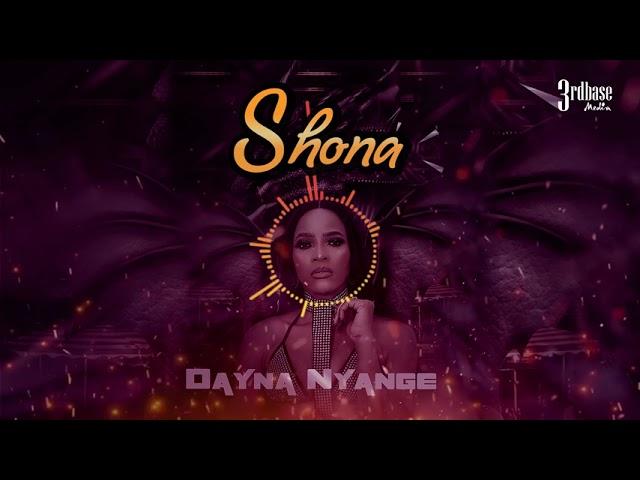 Audio: Dayna Nyange - Shona (Mp3 Download) - KibaBoy