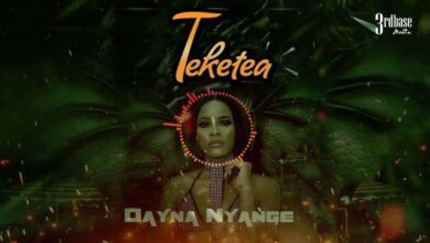 Audio: Dayna Nyange - Teketea (Mp3 Download) - KibaBoy