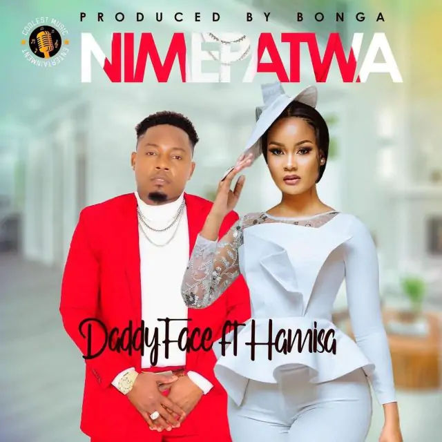 Audio: Daddy Face Ft Hamisa Mobetto - Nimepatwa (Mp3 Download)