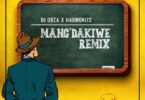 Audio: DJ Obza Ft Harmonize & Leon Lee - Mang’Dakiwe Remix (Mp3 Download) - KibaBoy