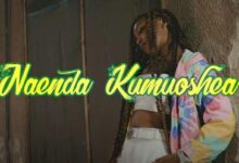 VIDEO: Tannah - Naenda Kumuoshea (Mp4 Download) - KibaBoy