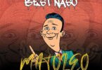 Audio: Best Naso - Matoleo (Mp3 Download) - KibaBoy