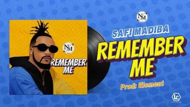 Audio: Safi Madiba - Remember Me (Mp3 Download)