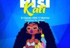 Audio: B Classic 006 Ft. Marioo - Pisi Kali (Mp3 Download) - KibaBoy