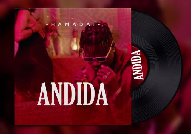 Audio: Hamadai - Andida (Mp3 Download) - KibaBoy