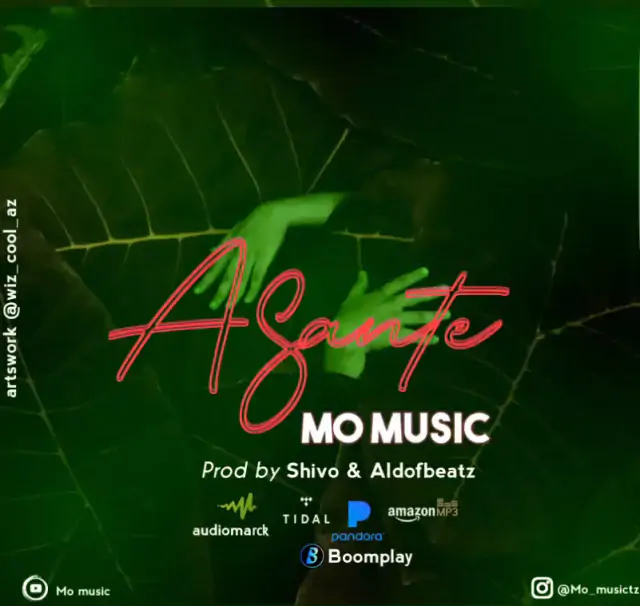 Audio: Mo Music - Asante (Mp3 Download)