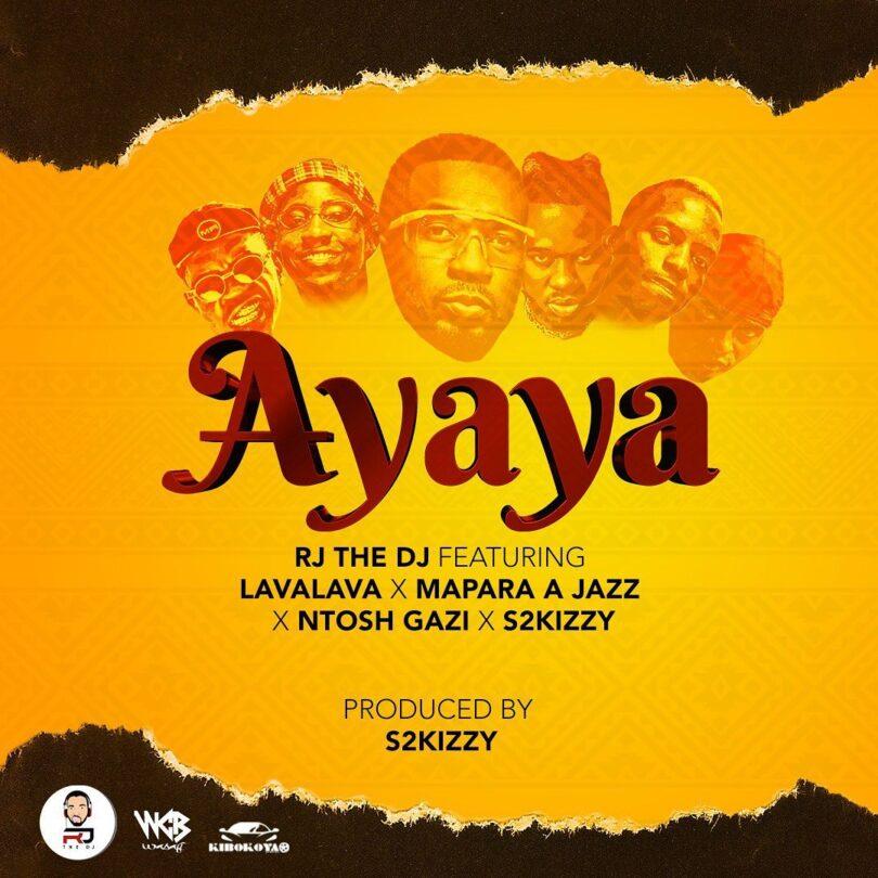 Audio: Rj The Dj Ft Lava Lava ,Mapara Jazz & Ntoshi Gaz - Ayaya (Mp3 Download) - KibaBoy