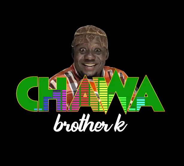 Audio: Brother K - Chawa (Mp3 Download)