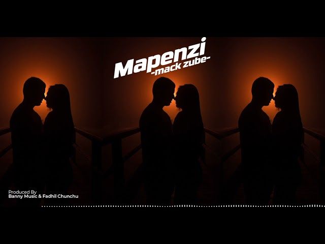 Audio: Mack Zube - Mapenzi (Mp3 Download) - KibaBoy