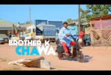 VIDEO: Brother K - Chawa (Mp4 Download) - KibaBoy