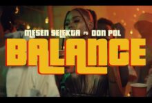 VIDEO: Mesen Selekta Ft. Don Pol - Balance (Mp4 Download) - KibaBoy