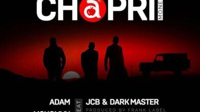 Audio: Adam Mchomvu Ft. JCB & Dark Master - CHAPRII (Mp3 Download) - KibaBoy