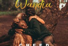 Audio: Cheed - Wandia (Mp3 Download) - KibaBoy