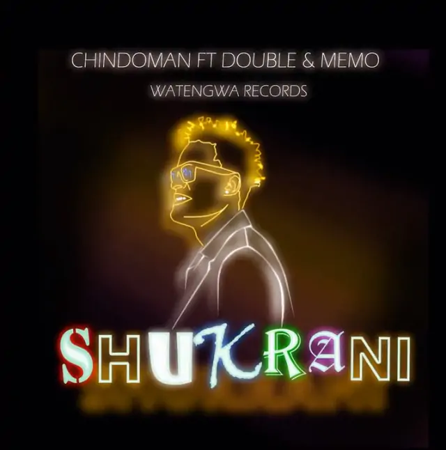 Audio: Chindo Man Ft Memo & Double Y - Shukrani (Mp3 Download)