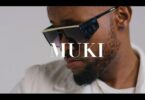 VIDEO: Muki - Tokoloza (Mp4 Download) - KibaBoy