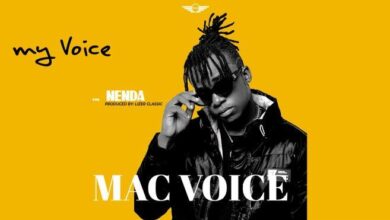 Audio: Macvoice - Nenda (Mp3 Download) - KibaBoy