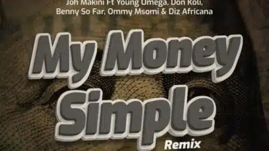 Audio: Joh Makini Ft. Don Koli, Young Omega, Diz Africana, Ommy Msomi, Benny So Far - Money Simple Remix (Mp3 Download)