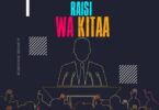 Audio: Nay Wa Mitego Ft. One Six - Rais Wa Kitaa (Mp3 Download) - KibaBoy