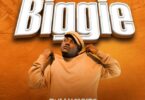 Audio: Dully Sykes - Biggie (Mp3 Download) - KibaBoy