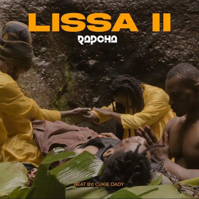 Audio: Rapcha - Lissa 2 (Mp3 Download)