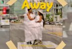 Audio: Maua Sama Ft. Young Lunya - Away (Mp3 Download) - KibaBoy