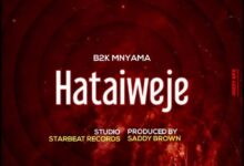 Audio: B2K - Hata Iweje (Mp3 Download) - KibaBoy