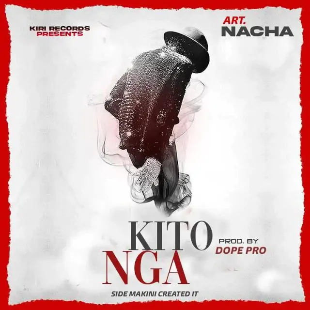 Audio: Nacha - Kitonga (Amapiano) (Mp3 Download)