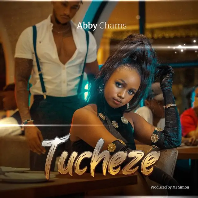 Audio: Abby Chams - Tucheze (Mp3 Download)
